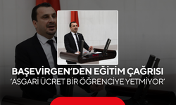 Başevirgen’den eğitim çağrısı… ‘Asgari ücret bir öğrenciye yetmiyor’