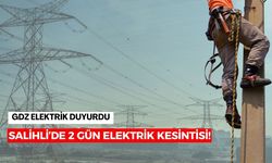 Salihli’de 2 gün elektrik kesintisi! Bu mahalle ve sokaklar etkilenecek