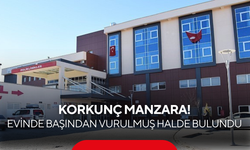 Korkunç manzara! Evinde başından vurulmuş halde bulundu