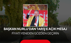 Başkan Nurlu’dan açık mesaj... Fiyatı yeniden gözden geçirin