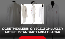 Öğretmenlerin Giyeceği Önlükler Artık Bu Standartlarda Olacak