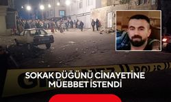 Sokak düğünündeki cinayette yeni gelişme! 3 sanık hakkında müebbet istendi
