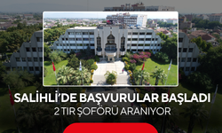 Manisa Büyükşehir Belediyesi Salihli’de 2 Tır Şoförü Alacak... Başvurular Başladı