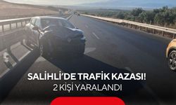 Salihli’de otomobil ile panelvan çarpıştı: 2 yaralı