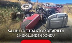 Salihli’de traktör devrildi, 3 kişi ölümden döndü