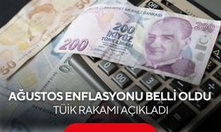 TÜİK Ağustos enflasyonunu açıkladı! İşte milyonların beklediği kritik veri