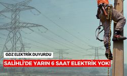 Salihli’de yarın 6 saat elektrik yok!