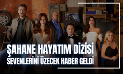 Şahane Hayatım Final mi Yapacak? Sevenlerini Üzecek Haber Geldi | Dizi Neden Bitiyor?