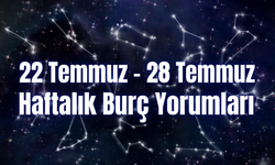 Haftalık Burç Yorumları (22 – 28 Temmuz) Bu Hafta 12 Burcu Neler Bekliyor?