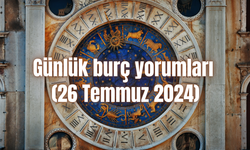 Günlük burç yorumları: 26 Temmuz 2024