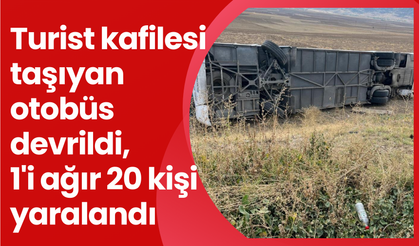 Turist kafilesi taşıyan otobüs devrildi, 1'i ağır 20 kişi yaralandı