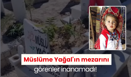 Müslüme Yağal'ın mezarını görenler inanamadı!