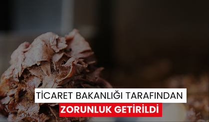 Ticaret Bakanlığı tarafından zorunluk getirildi