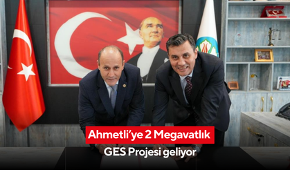 Ahmetli’ye 2 Megavatlık GES Projesi geliyor