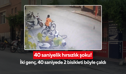 Kamera her şeyi kaydetti! | İki genç, 40 saniyede 2 bisikleti böyle çaldı!
