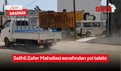 Salihli Zafer Mahallesi esnafından yol talebi