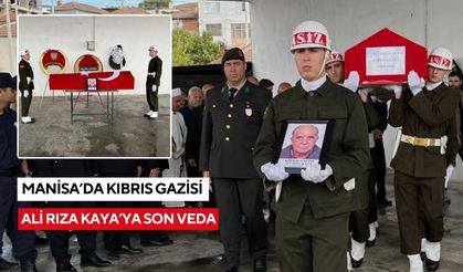 Manisa’da Kıbrıs Gazisi Ali Rıza Kaya’ya son veda
