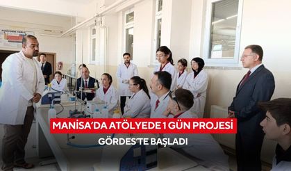 Manisa’da Atölyede 1 Gün projesi Gördes’te başladı