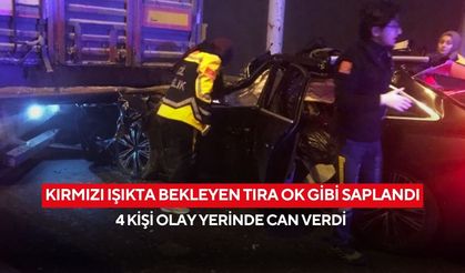 Kırmızı ışıkta bekleyen tıra ok gibi saplandı: 4 kişi olay yerinde can verdi
