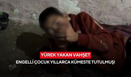 Yürek yakan vahşet: Engelli çocuk yıllarca kümeste tutulmuş!