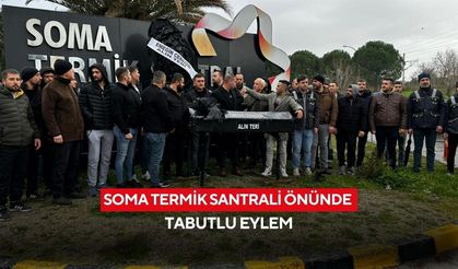 Soma Termik Santrali önünde tabutlu eylem