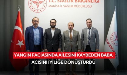 Yangın faciasında ailesini kaybeden baba, acısını iyiliğe dönüştürdü
