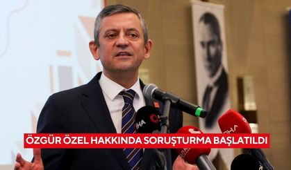 Son Dakika... Özgür Özel hakkında soruşturma başlatıldı