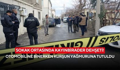 Sokak ortasında kayınbirader dehşeti! Otomobiline binerken kurşun yağmuruna tutuldu