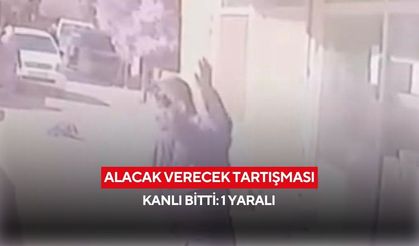 Alacak verecek tartışması kanlı bitti: 1 yaralı