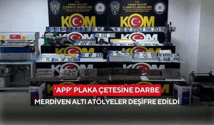 ‘APP’ plaka çetesine darbe! Merdiven altı atölyeler deşifre edildi...
