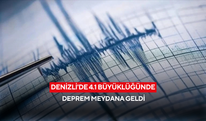 Denizli'de 4.1 büyüklüğünde deprem meydana geldi
