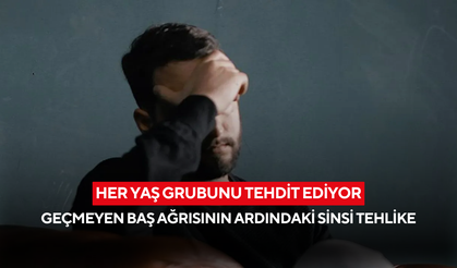 Her yaş grubunu tehdit ediyor: Geçmeyen baş ağrısının ardındaki sinsi tehlike