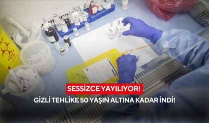 Sessizce yayılıyor... Gizli tehlike 50 yaşın altına kadar indi!