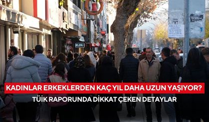 TÜİK verileri çarpıcı gerçeği ortaya koydu... Kadınlar mı daha uzun yaşıyor, erkekler mi?