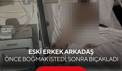 Ara sokağa çekti, boğmaya çalıştı, 10 kez bıçakladı...