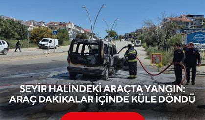 Seyir halindeki araçta yangın: Araç dakikalar içinde küle döndü
