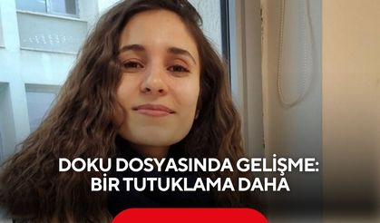 Doku dosyasında gelişme: Bir tutuklama daha