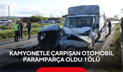 Kamyonetle çarpışan otomobil paramparça oldu: 1 ölü