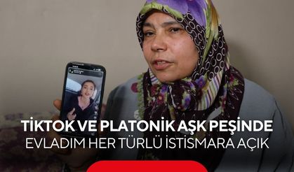 Tiktok'a kapıldı, ailesinden koptu: Annenin feryadı yürek dağladı