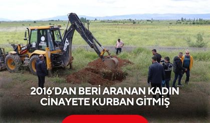 2016’dan beri aranan kadın cinayete kurban gitmiş