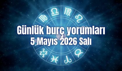 Günlük burç yorumları: 5 Mayıs 2026 Salı