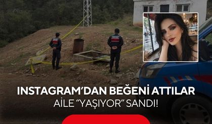 Instagram’dan beğeni attılar, aile “Yaşıyor” sandı! Kübra Yapıcı cinayetinde kan donduran detay...