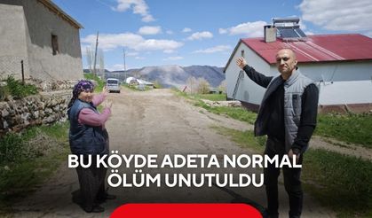 Köyde normal ölüm kalmadı! Köyler bir bir boşalıyor