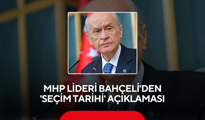 MHP lideri Bahçeli'den 'seçim tarihi' açıklaması