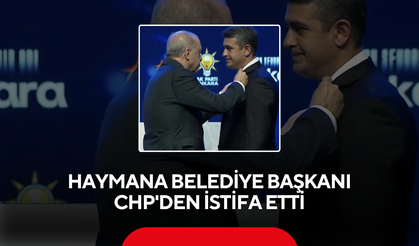 Haymana Belediye Başkanı CHP'den istifa etti