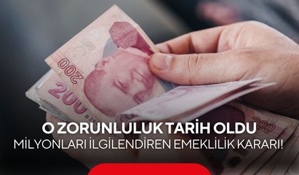 Yargıtay'dan milyonları ilgilendiren emeklilik kararı! O zorunluluk tarih oldu