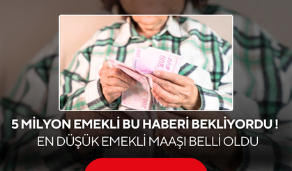 5 milyon emekli bu haberi bekliyordu... En düşük emekli maaşı belli oldu