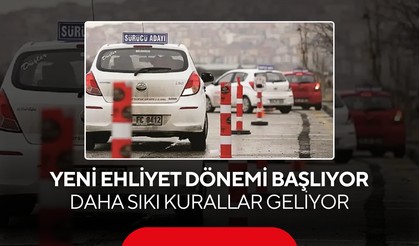Yeni Ehliyet Dönemi Başlıyor... Aday Sürücülere Daha Sıkı Kurallar Geliyor