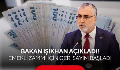 Bakan Işıkhan açıkladı! Emekli zammı için geri sayım başladı