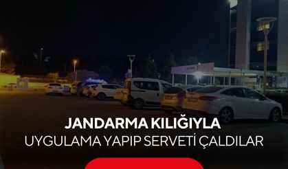 Filmleri aratmayan gasp! Jandarma kılığına girip 12 kilo altın ve 2 milyon TL çaldılar